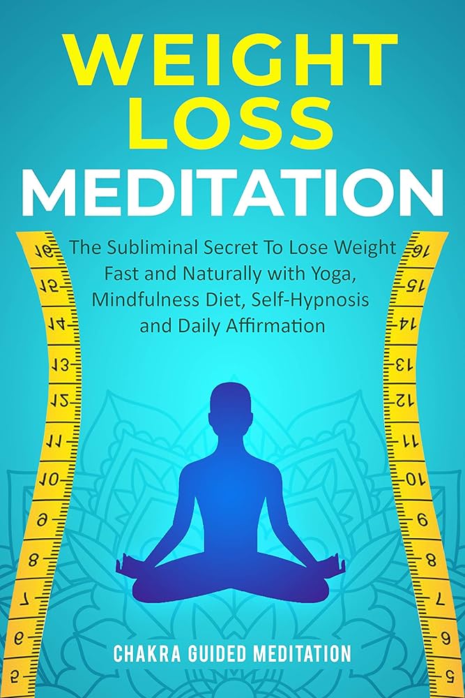 Meditation for Weight Loss Reviews – What Works and What Doesn’t